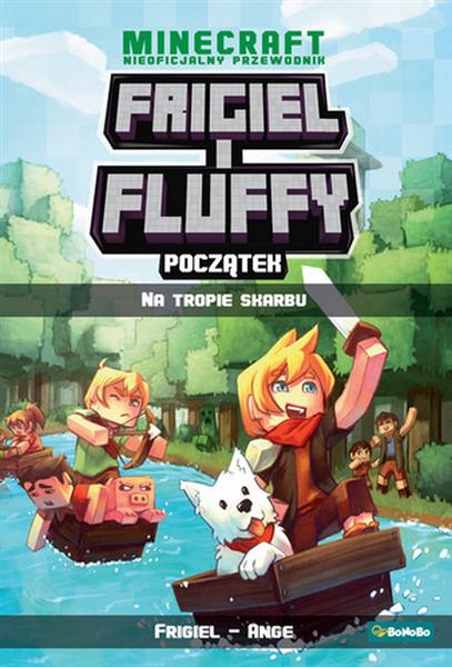 NA TROPIE SKARBU. FRIGIEL I FLUFFY NIEOFICJALNY PR
