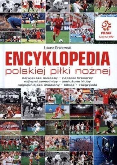 PZPN ENCYKLOPEDIA POLSKIEJ PIŁKI NOŻNEJ