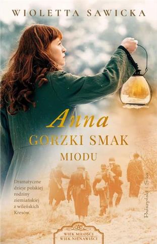 ANNA. GORZKI SMAK MIODU