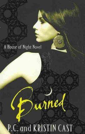 BURNED (HOUSE OF NIGHT 7)