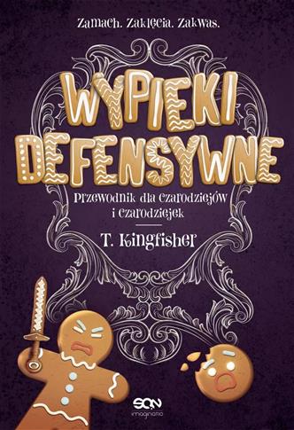 Wypieki defensywne. Przewodnik dla czarodziejów