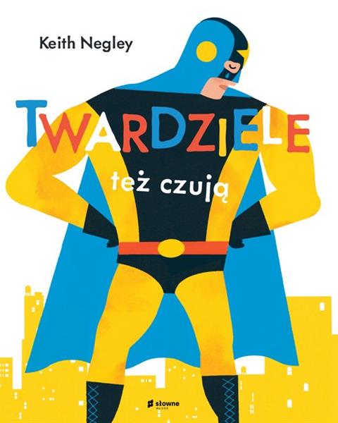 TWARDZIELE TEZ CZUJĄ