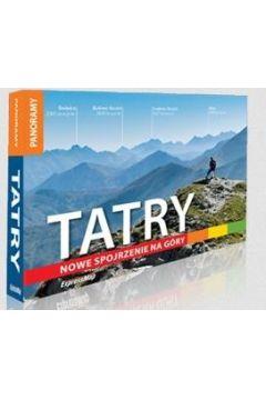 TATRY. NOWE SPOJRZENIE NA GÓRY