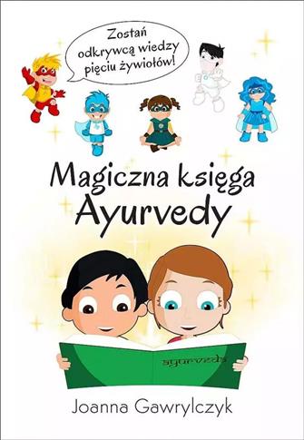 MAGICZNA KSIĘGA AYURVENDY