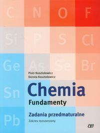 CHEMIA. FUNDAMENTY. ZADANIA PRZEDMATURALNE, ZAKRES