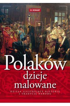 POLAKÓW DZIEJE MALOWANE