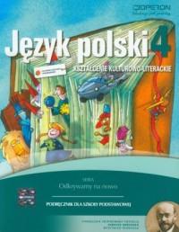 Odkrywamy na nowo. Język polski. Szkoła podstawowa