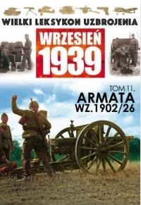 Wielki leksykon uzbrojenia. Wrzesień 1939. Tom 11