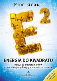 ENERGIA DO KWADRATU DZIEWIĘĆ EKSPERYMENTÓW