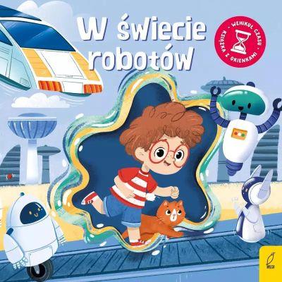 W ŚWIECIE ROBOTÓW