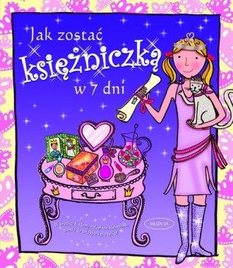 Jak zostać księżniczką w 7dni MUZA