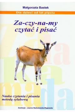 ZACZYNAMY CZYTAĆ I PISAĆ