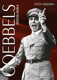 GOEBBELS. APOSTOŁ DIABŁA