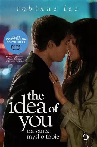 The Idea of You. Na samą myśl o tobie (wyd. filmow