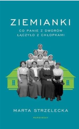 ZIEMIANKI. CO PANIE Z DWORÓW ŁĄCZYŁO Z CHŁOPKAM