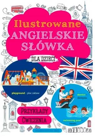 ILUSTROWANE ANGIELSKIE SŁÓWKA DLA DZIECI