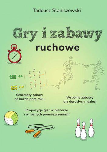 Gry i zabawy ruchowe