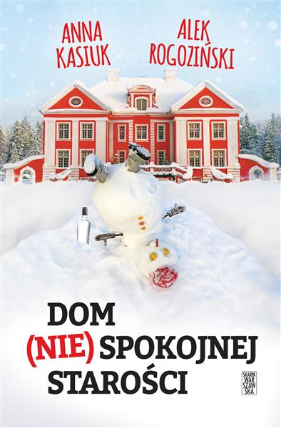 DOM (NIE)SPOKOJNEJ STAROŚCI