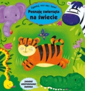 POZNAJĘ ZWIERZĘTA NA ŚWIECIE ZGADUJ I BAW