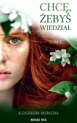 CHCĘ, ŻEBYŚ WIEDZIAŁ