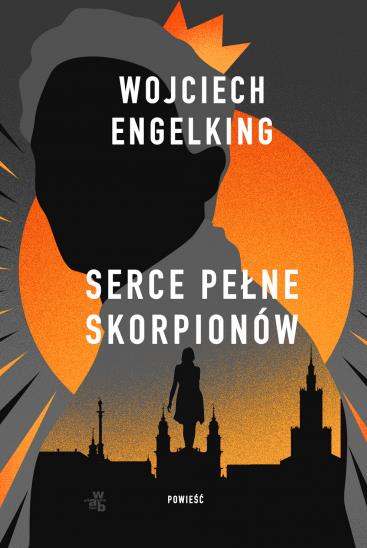 SERCE PEŁNE SKORPIONÓW