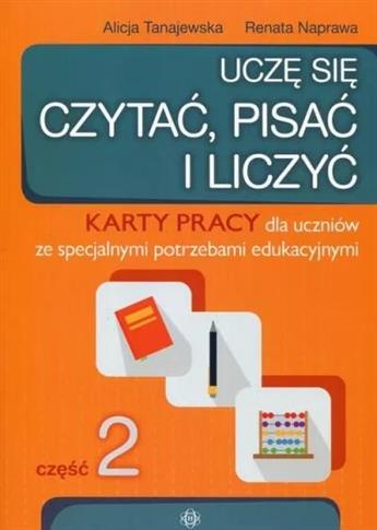 Uczę się czytać, pisać i liczyć. Karty pracy