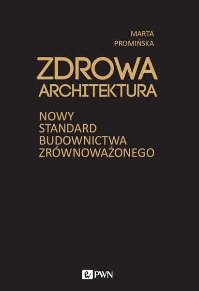 ZDROWA ARCHITEKTURA