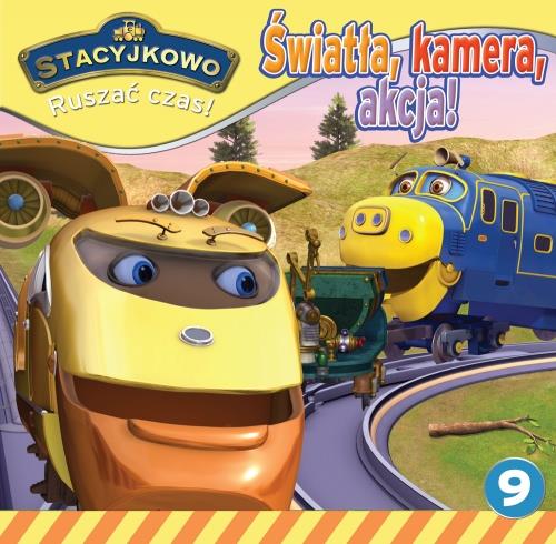 STACYJKOWO. RUSZAĆ CZAS! NR 9 ŚWIATŁA,KAMERA