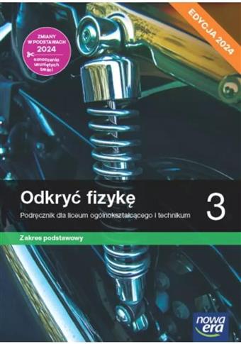 Odkryć fizykę 3. Liceum i technikum. Podręcznik.