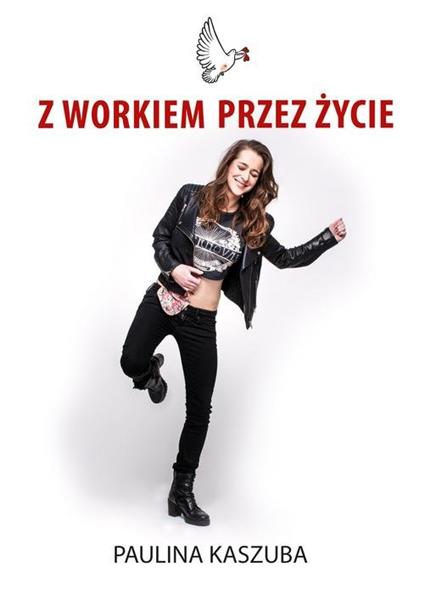 Z WORKIEM PRZEZ ŻYCIE