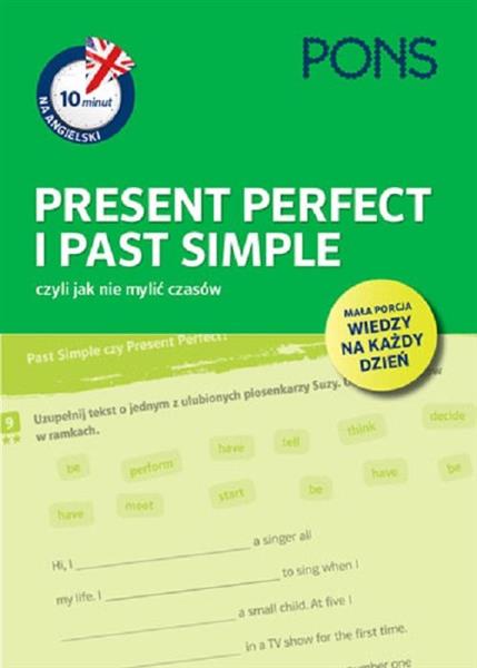 10 MINUT NA ANG. PRESENT PERFECT I PAST SIMPLE