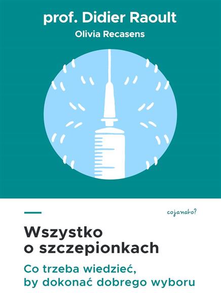 WSZYSTKO O SZCZEPIONKACH. CO TRZEBA WIEDZIEĆ...