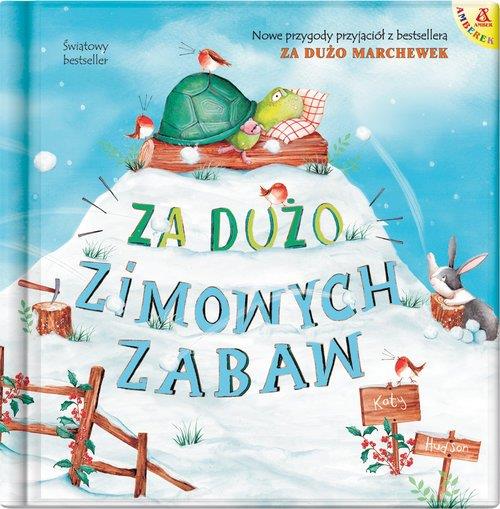 ZA DUŻO ZIMOWYCH ZABAW, WYDANIE 2