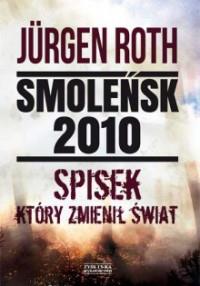 SMOLEŃSK 2010