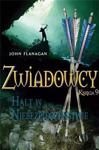 ZWIADOWCY T.9 HALT W NIEBEZPIECZEŃSTWIE