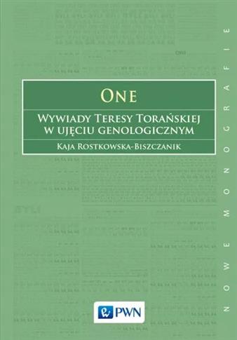 One. Wywiady Teresy Torańskiej w ujęciu genologicz