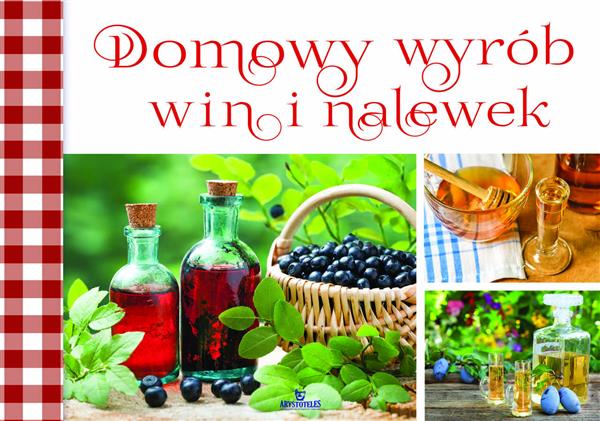 DOMOWY WYRÓB WIN I NALEWEK