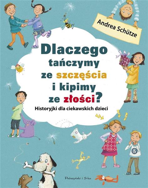 DLACZEGO TAŃCZYMY ZE SZCZĘŚCIA I IKIPIMY ZE?