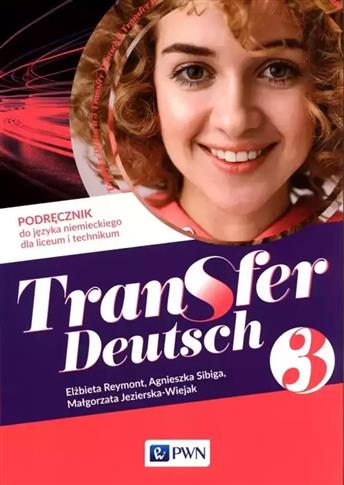 Transfer Deutsch 3. Podręcznik do j. niemieckiego