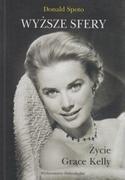 WYŻSZE SFERY ŻYCIE GRACE KELLY