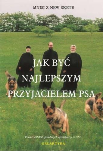 JAK BYĆ NAJLEPSZYM PRZYJACIELEM PSA