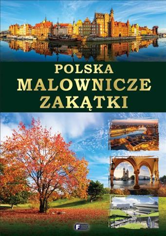 POLSKA MALOWNICZE ZAKĄTKI