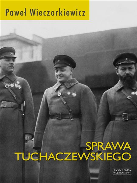 SPRAWA TUCHACZEWSKIEGO