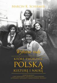 WYBITNE RODY KTÓREORZYŁY POLSKĄ KULTURĘ?