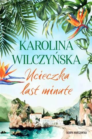 UCIECZKA LAST MINUTE