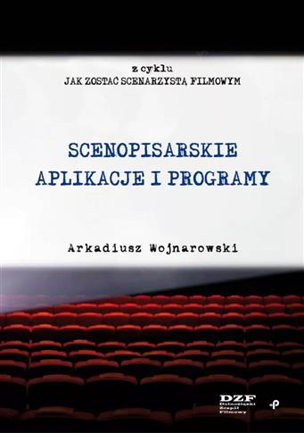 Scenopisarskie aplikacje i programy. Scenopisarski