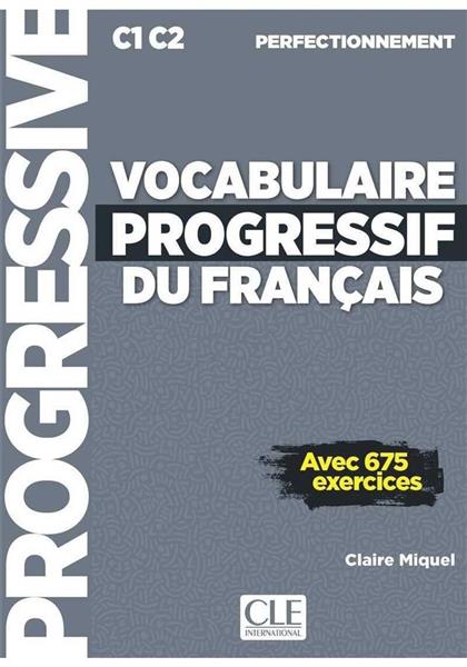 VOCABULAIRE PROGRESSIF DU FRANÇAIS NIVEAU PERFECTI