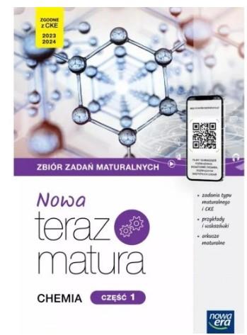 NOWA TERAZ MATURA CHEMIA ZBIÓR ZADAŃ CZ.1