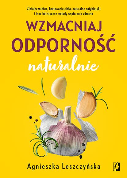 WZMACNIAJ ODPORNOŚĆ NATURALNIE