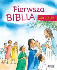 PIERWSZA BIBLIA DLA DZIECI